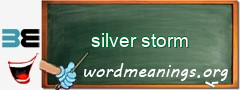 WordMeaning blackboard for silver storm